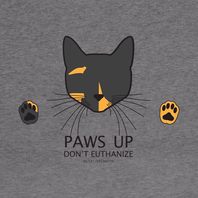 Paws Up (Tortie) by PoliticalShirtire